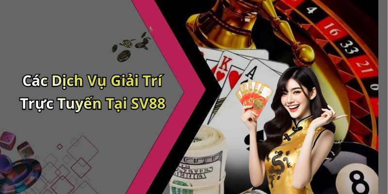 nha-cai-sv88-kham-pha-the-gioi-giai-tri-dinh-cao-truc-tuyen