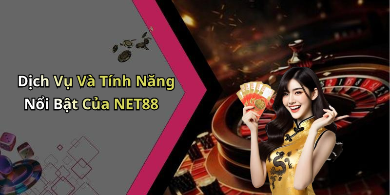casino-net88-kham-pha-the-gioi-giai-tri-dinh-cao-moi-ngay