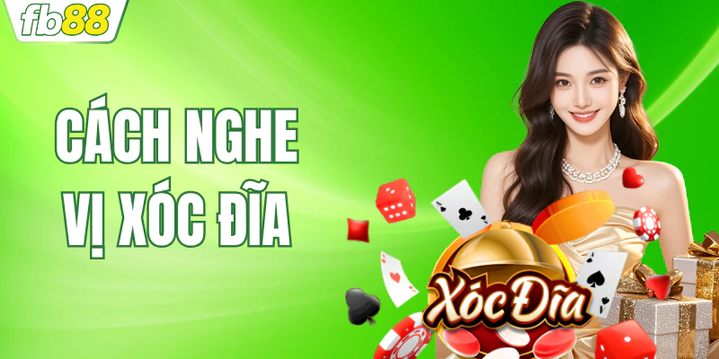 cach-nghe-vi-xoc-dia-lam-sao-de-nhan-biet-tieng-quan-vi