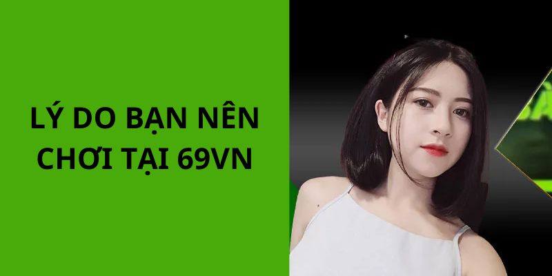 69vn-san-choi-giai-tri-uy-tin-so-1-hien-nay-viet-nam-1467