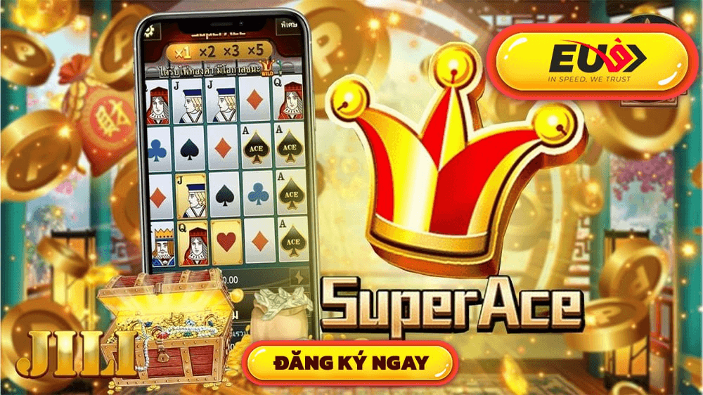 super-ace-top-game-no-hu-uy-tin-nhat-hien-nay-tai-san-choi-eu9-2106