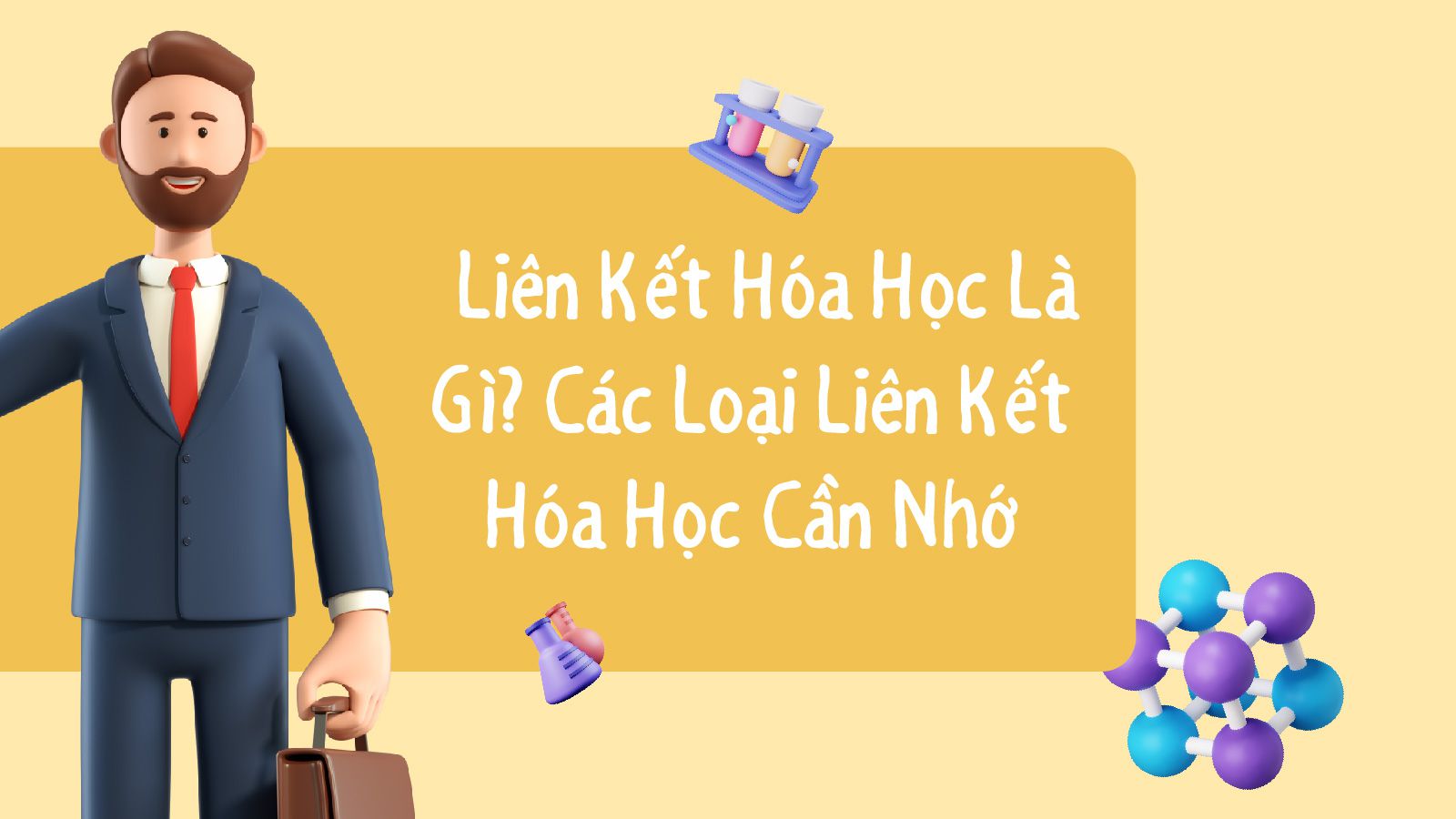 lien-ket-hoa-hoc-giai-ma-su-hinh-thanh-phan-tu-3758