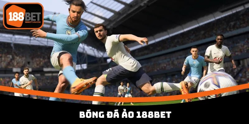 bong-da-ao-188bet-loi-tat-tro-thanh-ty-phu-cho-bet-thu-4073