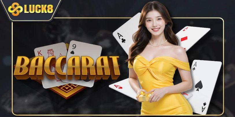 baccarat-luck8--tro-choi-bai-truc-tuyen-dang-trai-nghiem-nhat-4567