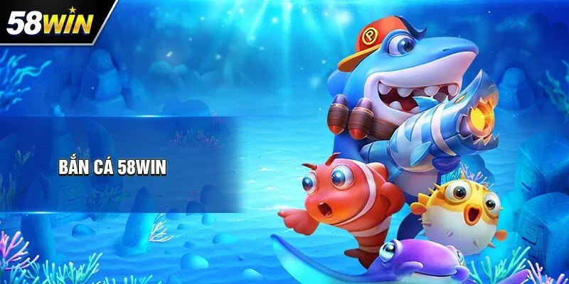 ban-ca-58win-san-boss-nhan-thuong-lon-4689
