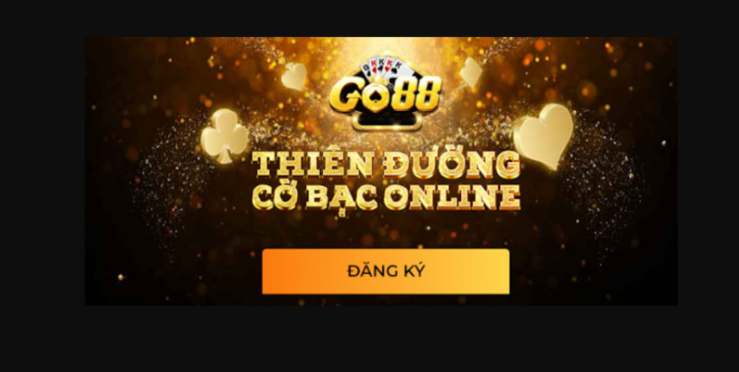 dang-ky-go88-nhan-qua-tan-thu-vao-game-ngay-5010