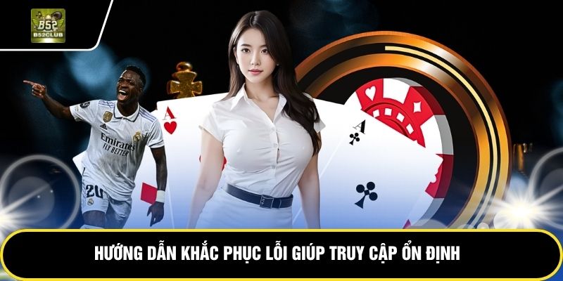 hinh-anh-dang-nhap-b52club-ket-noi-ngay-de-tiep-tuc-trai-nghiem-1