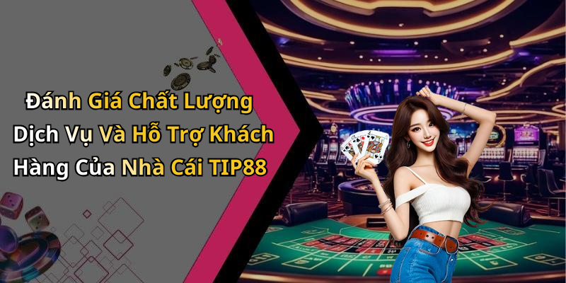 hinh-anh-nha-cai-tip88-kham-pha-the-gioi-giai-tri-doc-dao-va-hap-dan-2