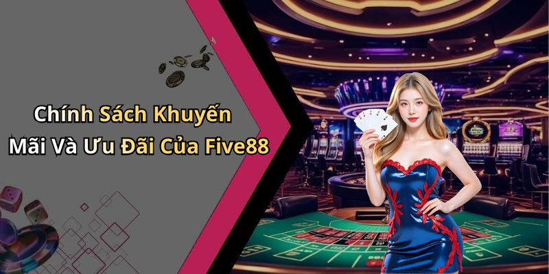 hinh-anh-nha-cai-five88-kham-pha-the-gioi-giai-tri-dinh-cao-hom-nay-1