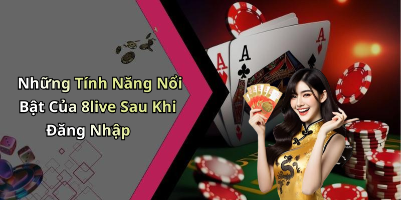 hinh-anh-dang-nhap-8live-trai-nghiem-giai-tri-dinh-cao-ngay-hom-nay-0