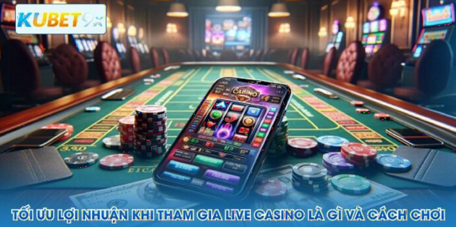hinh-anh-live-casino-la-gi-va-cach-choi-de-thang-bang-dien-thoai-oppo-17016-3