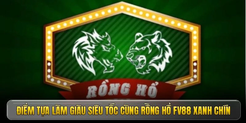 hinh-anh-rong-ho-fv88-song-bac-trieu-do-chot-keo-an-tien-cuc-de-17031-0