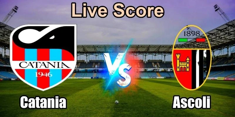 hinh-anh-nowgoal-lich-thi-dau-catania-doi-dau-ascoli-hot-nhat-17462-0