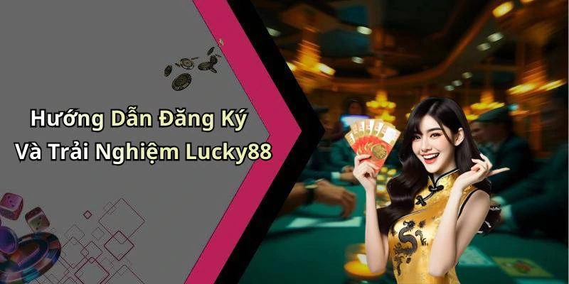 hinh-anh-lucky88-kham-pha-the-gioi-giai-tri-truc-tuyen-day-hap-dan-17820-2
