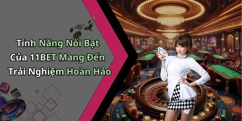 hinh-anh-11bet-kham-pha-the-gioi-giai-tri-truc-tuyen-dinh-cao-18005-1