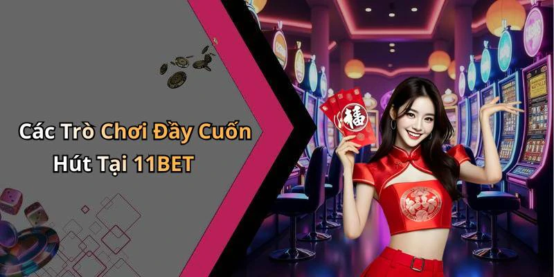 hinh-anh-11bet-kham-pha-the-gioi-giai-tri-truc-tuyen-hap-dan-nhat-18006-0