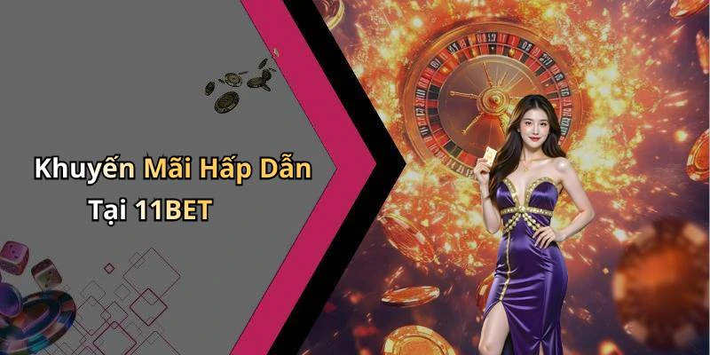 hinh-anh-11bet-kham-pha-the-gioi-giai-tri-truc-tuyen-hap-dan-nhat-18006-1