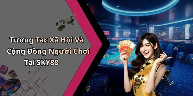 hinh-anh-sky88-kham-pha-the-gioi-giai-tri-truc-tuyen-day-hap-dan-18098-2