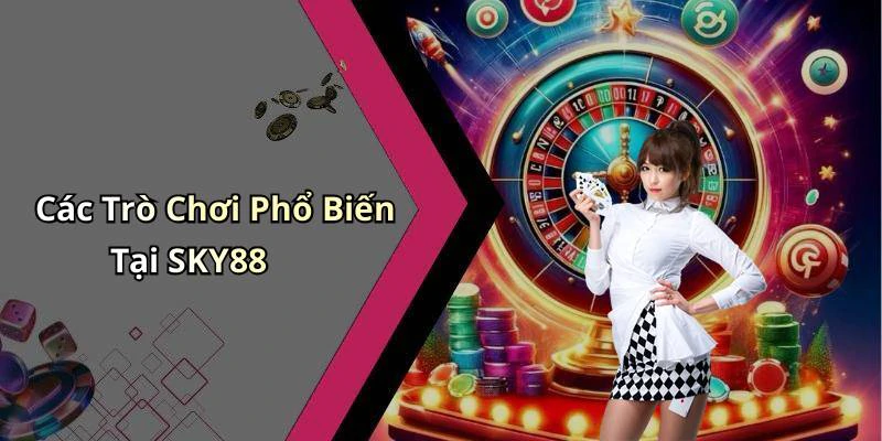 hinh-anh-sky88-kham-pha-the-gioi-giai-tri-truc-tuyen-day-moi-me-va-hap-dan-18099-2