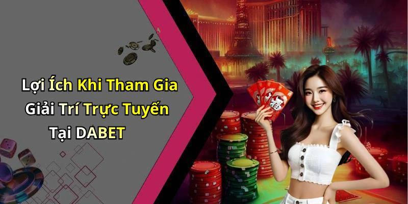 hinh-anh-dabet-kham-pha-the-gioi-giai-tri-truc-tuyen-hap-dan-nhat-18287-1