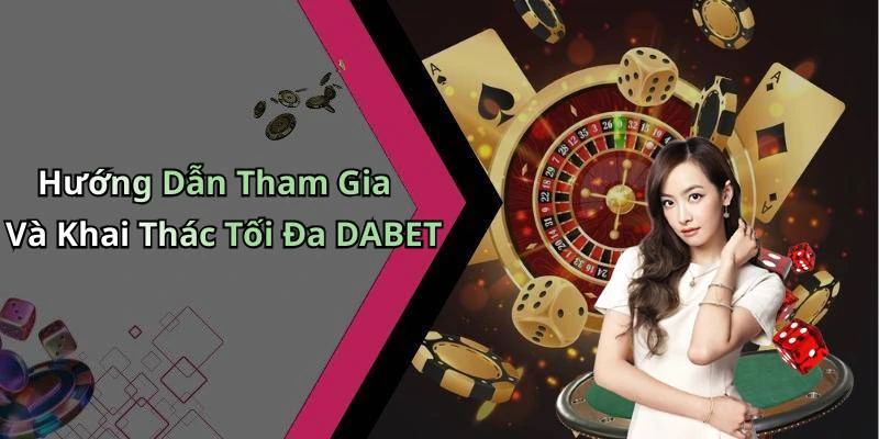 hinh-anh-dabet-kham-pha-the-gioi-giai-tri-truc-tuyen-dinh-cao-hap-dan-18317-2