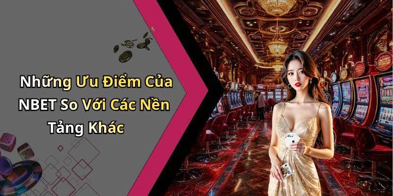 hinh-anh-nbet-the-gioi-giai-tri-truc-tuyen-day-kich-thich-va-hap-dan-18397-1