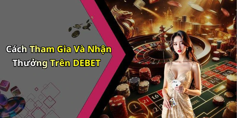 hinh-anh-debet-kham-pha-the-gioi-giai-tri-truc-tuyen-day-hap-dan-18545-2