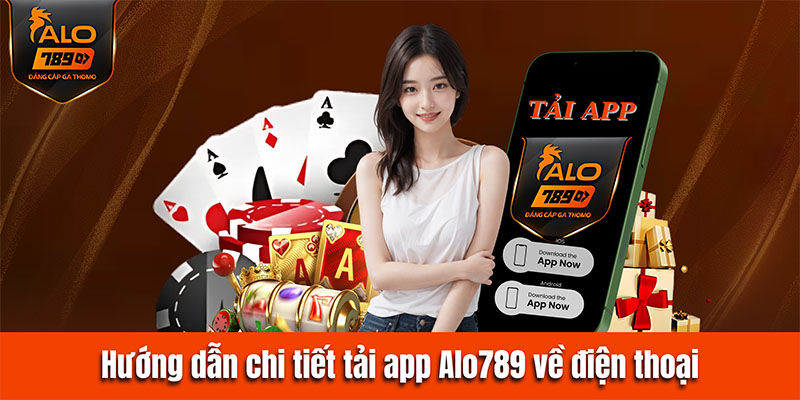 hinh-anh-tai-app-alo789-cai-la-chien-mo-la-no-da-ga-di-dong-hot-nhat-2025-4277-0