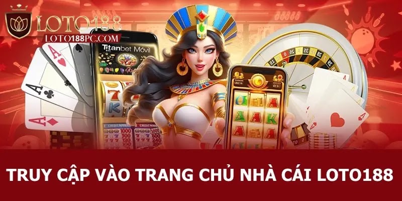 hinh-anh-dang-ky-loto188--dang-nhap-loto188-tren-dien-thoai-va-may-tinh-3775-1