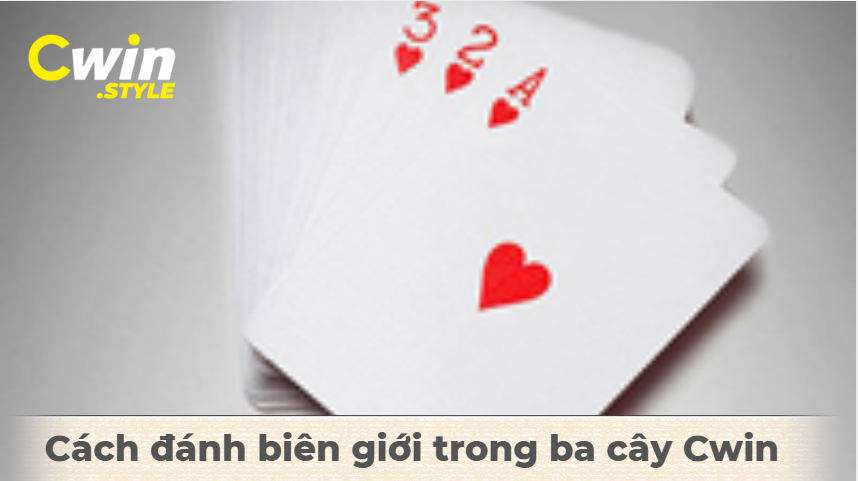 hinh-anh-ba-cay-cwin-huong-dn-cach-choi-cuc-de-hieu-cho-tan-thu-4269-2