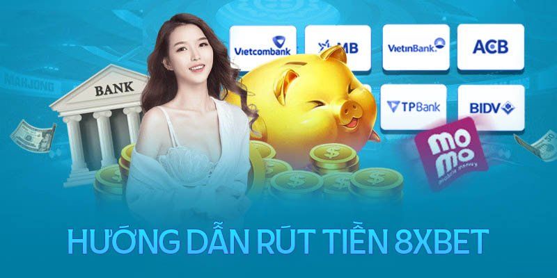 hinh-anh-nap-rut-tien-8xbet-nhanh-chong-don-gian-va-vo-cung-tien-loi-1140-2