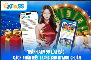 hinh-anh-tranh-atm99-lua-dao-cach-nhan-biet-trang-chu-atm99-chuan-5435-1