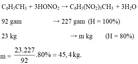 hinh-anh-cho-toluen-tac-dung-voi-luong-du-hno3-dac-co-xuc-tac-h2so4-dac-de-dieu-che-246-trinitrotoluen-tnt-khoi-luong-dieu-che-duoc-tu-23-kg-toluen-hieu-suat-80-la-2937-0