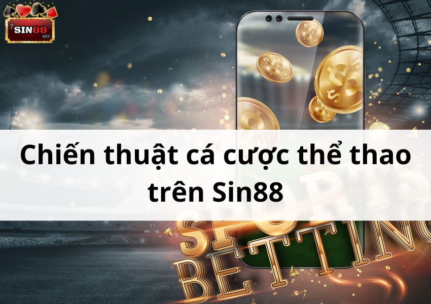 hinh-anh-top-4-chien-thuat-ca-cuoc-the-thao-giup-ban-chien-thang-tren-sin88-661-0
