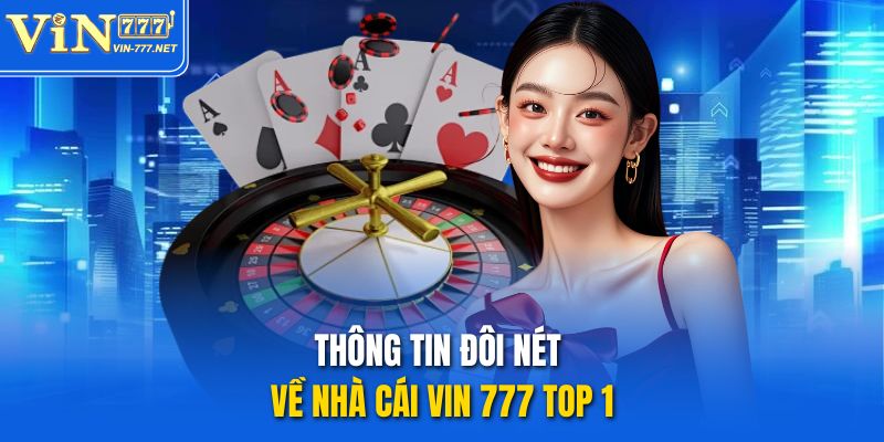 hinh-anh-vin-777-trai-nghiem-casino-online-cung-nha-cai-top-1-chau-a-5035-0