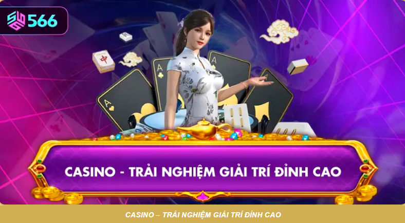 hinh-anh-casino-566-tong-quan-sanh-live-da-dang-vao-ban-nhanh-trai-nghiem-muot-cho-nguoi-moi-5379-0