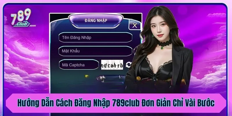 hinh-anh-huong-dn-dang-nhap-789club--trai-nghiem-game-de-dang-chi-voi-vai-buoc-4607-0