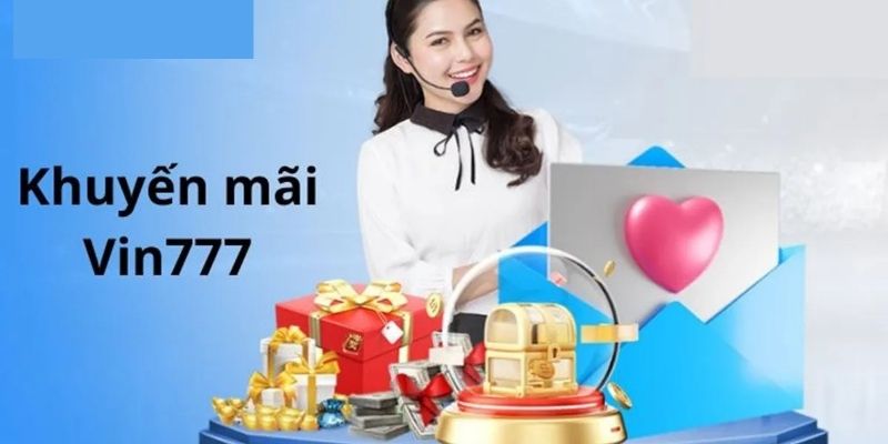 hinh-anh-kham-pha-khuyen-mai-vin777-sieu-hot-khong-the-bo-lo-3276-2