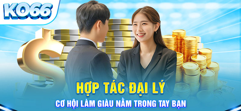 hinh-anh-dai-ly-ko66--viec-lam-online-kiem-tien-nghin-do-moi-thang-4682-2