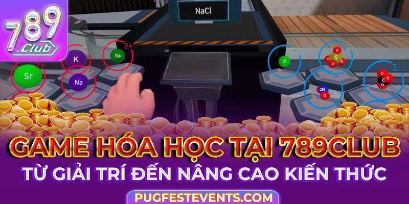 hinh-anh-game-hoa-hoc-789club-kham-pha-the-gioi-nguyen-tu-thu-vi-2130-1