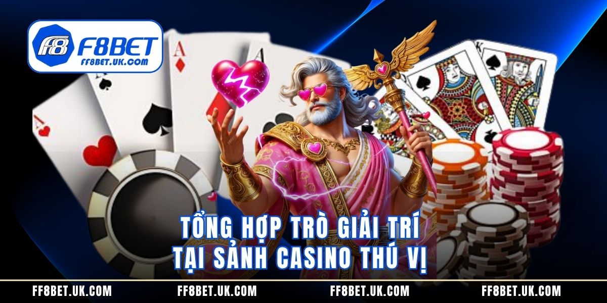 hinh-anh-casino-f8bet--kham-pha-sanh-cuoc-truc-tuyen-dinh-cao-5109-1