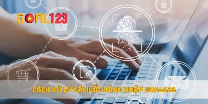 hinh-anh-dang-nhap-goal123--vao-nhanh-choi-muot-bao-mat-tuyet-doi-5160-2