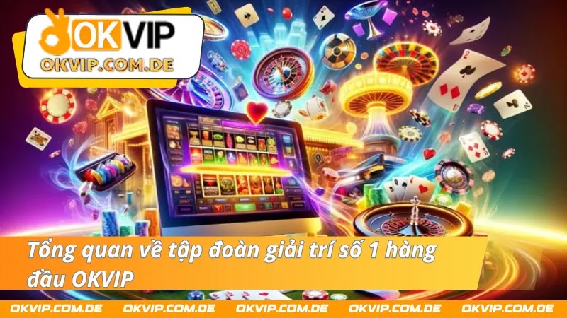 hinh-anh-okvip-lien-minh-nha-cai-truc-tuyen-uy-tin-nhat-2025-4561-0