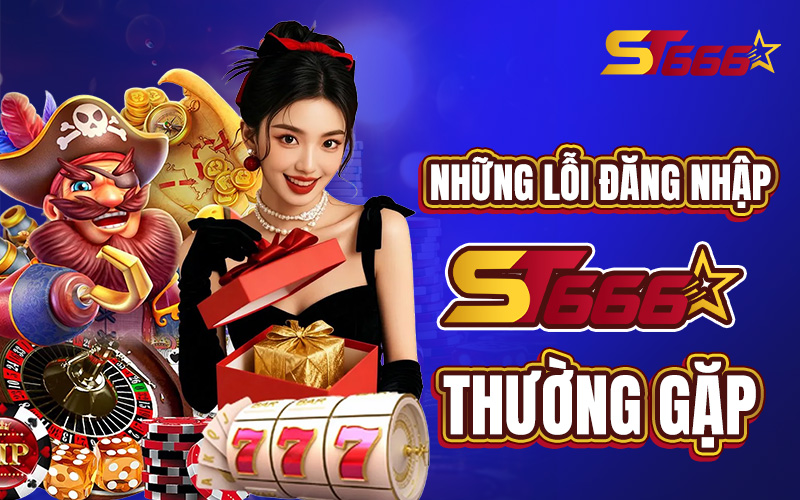 hinh-anh-huong-dn-dang-nhap-st666-an-toan-va-cach-khac-phuc-loi-thuong-gap-5437-0