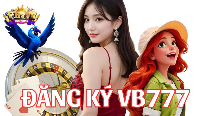 hinh-anh-huong-dn-dang-ky-vb777-nhanh-chong-nhan-nhieu-uu-dai-4826-1