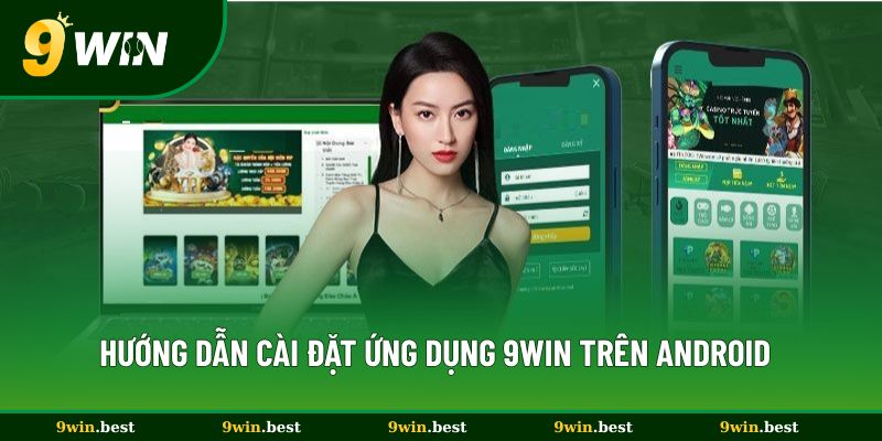 hinh-anh-tai-app-9win-ve-dien-thoai-cuc-ky-don-gian-chi-trong-2-phut-4667-1