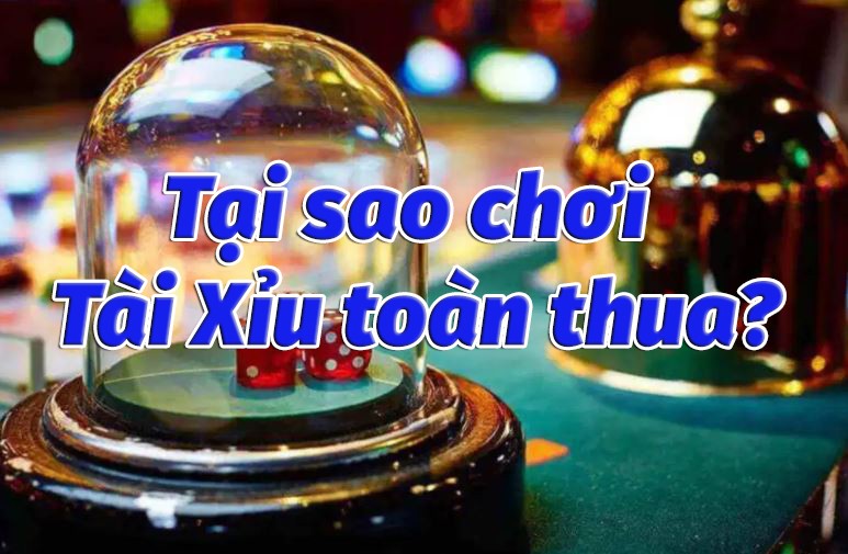 hinh-anh-choi-tai-xiu-tai-009-bi-mat-de-khong-bao-gio-chay-tui-va-cach-lat-nguoc-the-co-2235-0