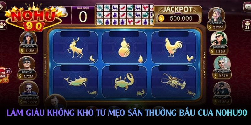 hinh-anh-bau-cua-nohu90--san-choi-truyen-thong-ruc-ro-noi-van-may-bung-no-5200-2