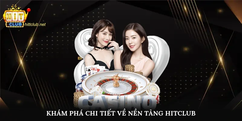 hinh-anh-nha-cai-hitclub-chon-lua-tin-cay-cho-nguoi-choi-thuong-xuyen-4019-0