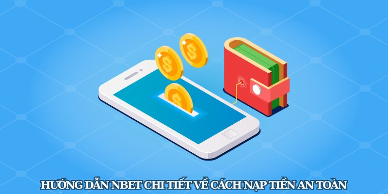 hinh-anh-huong-dn-nbet-cac-quy-trinh-co-ban-danh-cho-newbie-3937-1